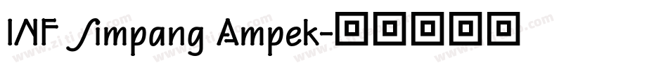 INF Simpang Ampek字体转换